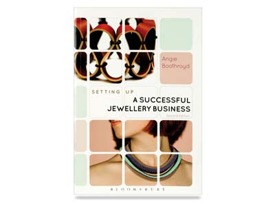 Setting Up A Successful Jewellery  Business By Angie Boothroyd